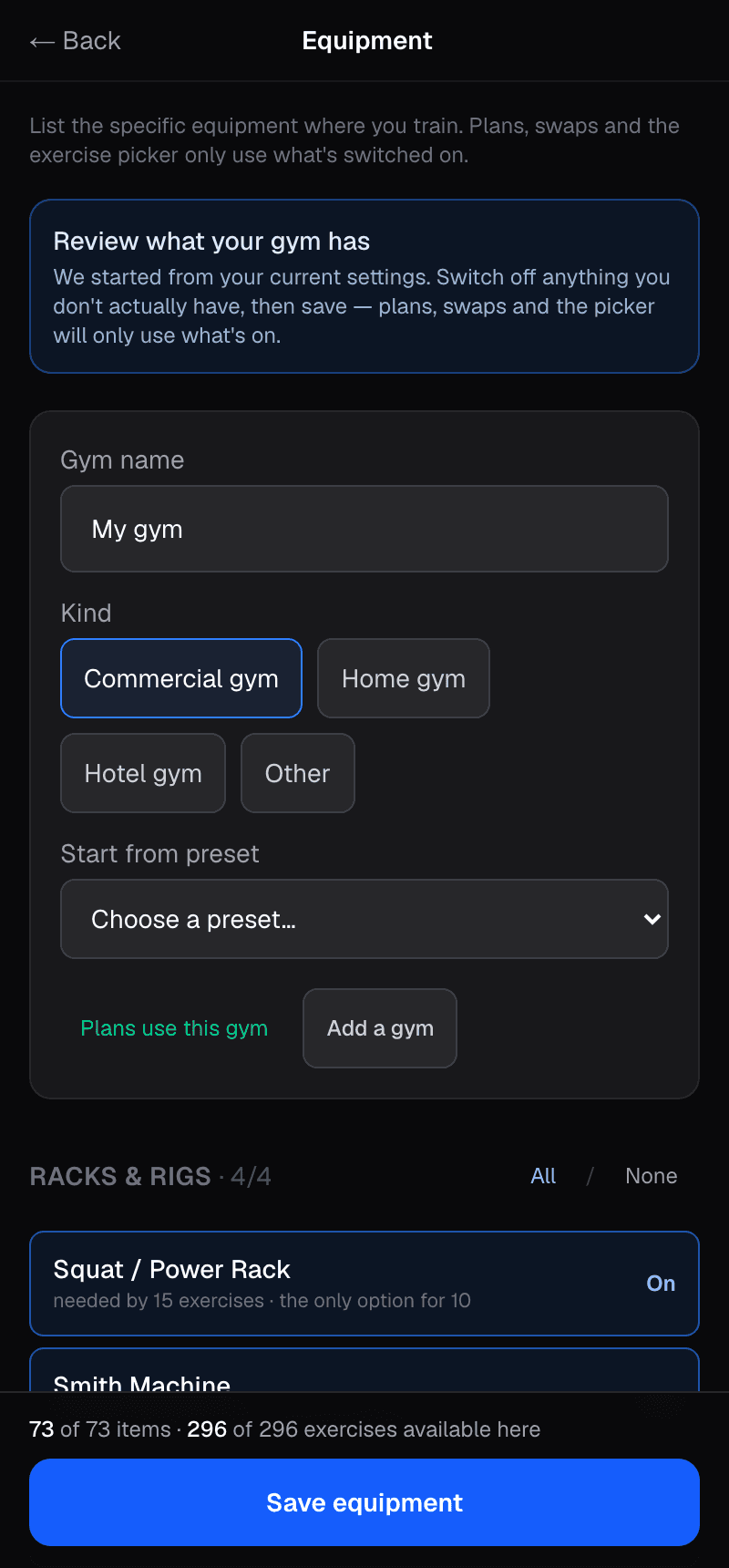 The equipment tab with a gym named, its kind chosen and the rack items switched on.